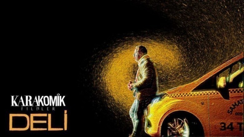 Karakomik Filmler: Deli / 2019 Film İncelemesi